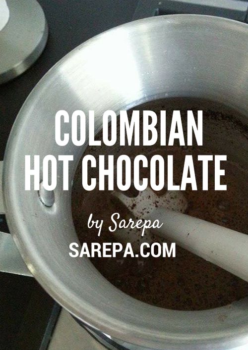 Colombian Hot Chocolate