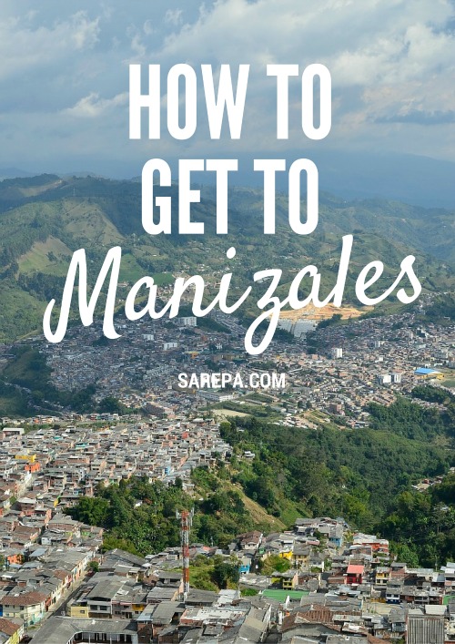 How to get to Manizales