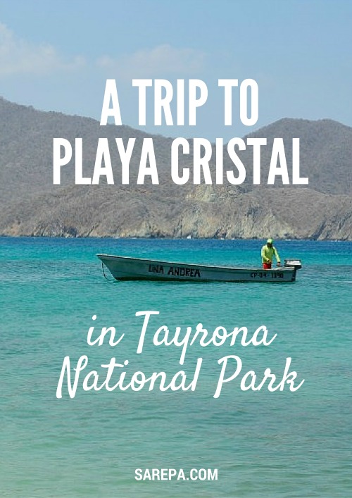 A trip to Playa Crystal, Tayrona National Park