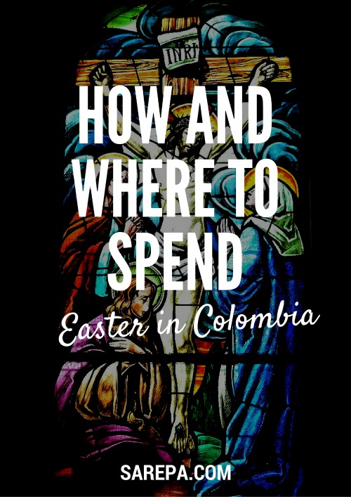 What to do and where to go if you're spending Easter in Colombia