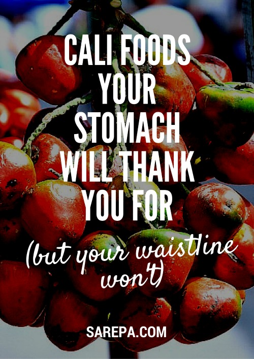 Cali foods that your stomach will thank you for!