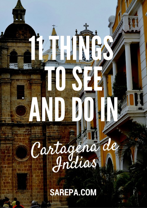 11 Things to see and do in Cartagena